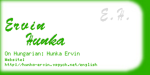 ervin hunka business card
